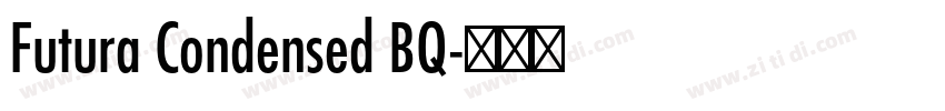 Futura Condensed BQ字体转换